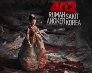 “402 Rumah Sakit Angker Korea” Film Horor Lintas Negara Tayang Serentak Mulai 9 Juli 